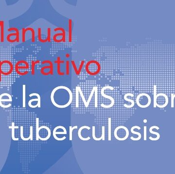 Revise información actualizada sobre el tratamiento a la tuberculosis resistente